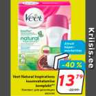 Allahindlus - Veet Natural Inspirations
kuumvahatamise
komplekt**