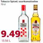 Tobacco Spiced, vaarikamaitseline 70 cl