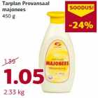 Tarplan Provansaal
majonees
450 g