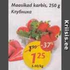 Магазин:Maxima,Скидка:Клубника