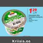 Allahindlus - Piimameistri Otto
klassikaline kodujuust,
440 g