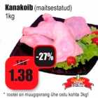 Allahindlus - Kanakoib (maitsestatud)
1kg