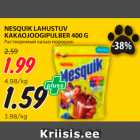 Allahindlus - NESQUIK LAHUSTUV
KAKAOJOOGIPULBER 400 G