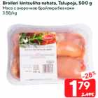 Allahindlus - Broileri kintsuliha nahata, Talupoja, 500 g
