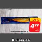 Külmsuitsu makrell Rimi, kg