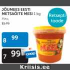 Allahindlus - JÕUMEES EESTI METSAÕITE MESI 1 kg