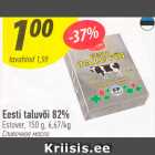 Allahindlus - Eesti taluvõi 82%