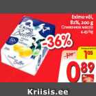 Allahindlus - Eximo või,
82%, 200 g