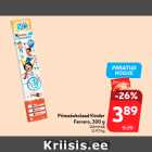 Allahindlus - Piimašokolaad Kinder
Ferrero, 300 g