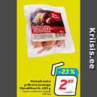 Maitselt mahe
grillvorst juustuga
Maks&Moorits, 600 g