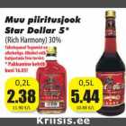 Allahindlus - Muu piiritusjook
Star Dollar 5*
(Rich Harmony) 30%