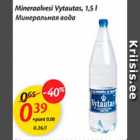 Allahindlus - Mineralvesi Vytautas, 1,5 l