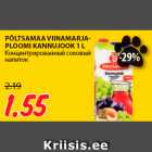 Allahindlus - PÕLTSAMAA VIINAMARJAPLOOMI
KANNUJOOK 1 L