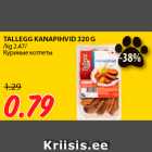 TALLEGG KANAPIHVID 320 G