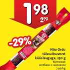 Allahindlus - Nõo Ordu
täissuitsuvorst
küüslauguga, 
