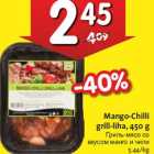 Allahindlus - Mango-Chilli
grill-liha,