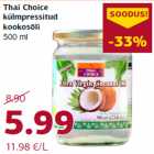 Allahindlus - Thai Choice
külmpressitud
kookosõli
500 ml