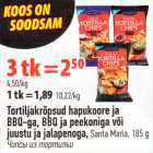 Allahindlus - Tortiljakrõpsud hapukoore ja BBQ-ga, BBQ ja peekoniga või juustu ja jalapenoga, Santa Maria, 185 g