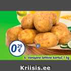 Varajane lahtine kartul, 1 kg