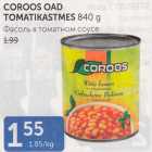 Allahindlus - COROOS OAD TOMATIKASTMES 840 G