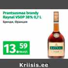 Allahindlus - Prantsusmaa brandy
Raynal VSOP 38% 0,7 L