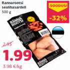 Rannarootsi
sealihasardell
500 g