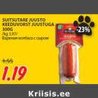 SUITSUTARE JUUSTO
KEEDUVORST JUUSTUGA
300G