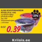 Allahindlus - ALMA KOHUPIIMAKREEM
KISSELLIGA 130G