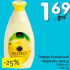 Tarplan Provansaal majonees, 900 g