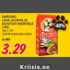 Allahindlus - DARLING
LIHA-JUURVILJA
KUIVTOIT KOERTELE
3 KG