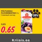 PÕLTSAMAA
PLOOMINEKTAR 1 L