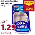 Vici traditsiooniline
heeringafilee
240 g
