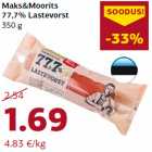 Maks&Moorits
77,7% Lastevorst
350 g