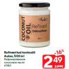 Allahindlus - Rafineeritud kookosõli
Aukso, 500 ml
