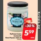 Allahindlus - Rafineerimata
kookosõli
Rimi Planet, 500 ml