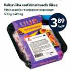 Магазин:Maxima XX,Скидка:Мясо индейки в кефирном маринаде