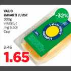 VALIO HAVARTI JUUST 300g viilutatud