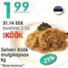 Selveri Köök mulgikapsas