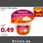 Allahindlus - Ehrmann toffee puding
200 g