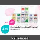 Allahindlus - Deodorandid Dermalora 0% Natural*
