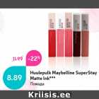 Allahindlus - Huulepulk Maybelline SuperStay
Matte Ink***
