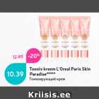 Allahindlus - Tooniv kreem L’Oreal Paris Skin
Paradise*****
