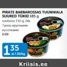 Allahindlus - PIRATE BARBAROSSAS TUUNIKALA SUURED TÜKID 185 g