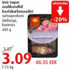 Uvic Super sealiharullid kaelakarbonaadist suitsupeekoni täidisega, kastmes