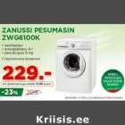 Allahindlus - ZANUSSI PESUMASIN
ZWG6100K • eestlaetav • energiaklass A+ • pesukogus 6 kg