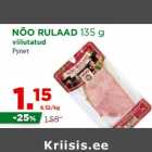 NÕO RULAAD 135 g