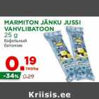 Allahindlus - MARMITON JÄNKU JUSSI
VAHVLIBATOON
25 g