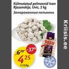 Allahindlus - Külmutatud pelmeenid Ivan Rjazanskije, Uvic, 2 kg