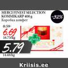Allahindlus - MERCI FINEST SELECTION
KOMMIKARP 400 g