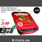 NÕO AHJUPRAAD
POHLAMOOSIGA 610 g